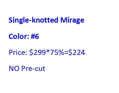 Single-knotted Mirage 6