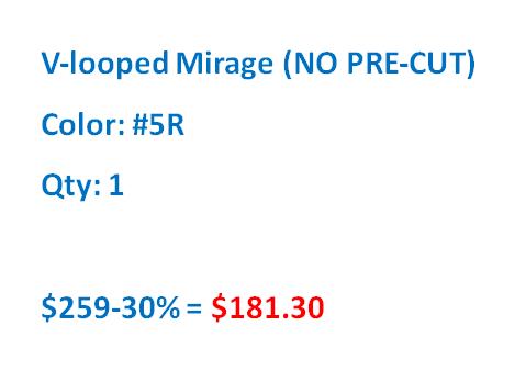 V-looped Mirage - Color 5R