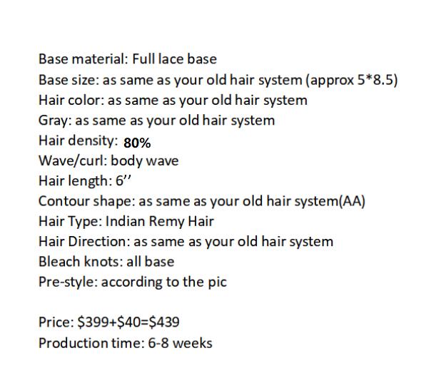 Custom Made Hair System