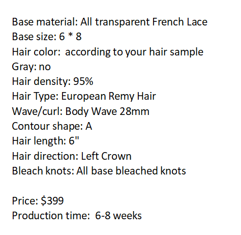 Custom Made Hair System