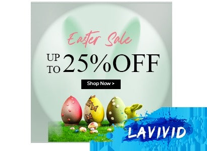 Embrace a Fresh Look this Easter with LaVivid's Exclusive Sale