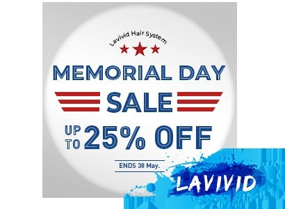 Memorial Day Sale - Up to 25% Off High-Quality Men's Hair Systems | Lavivid