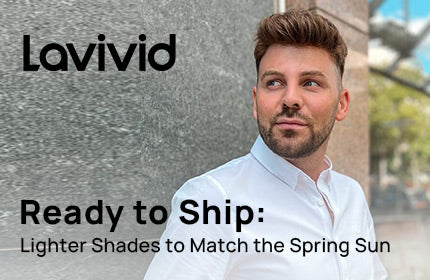 Ready to Ship: Lighter Shades to Match the Spring Sun