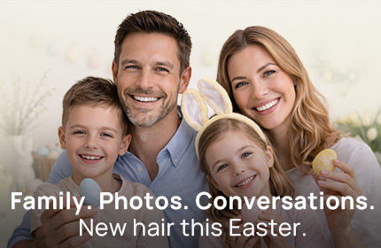 Family. Photos. Conversations. New Hair This Easter, Enjoy 15% Off April 1–5