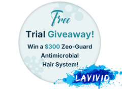 LaVivid Antimicrobial Hair System Free Trial Giveaway: Your Chance to Win a Cleaner, Itch-Free Experience!