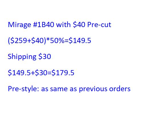 Mirage 1B40 with $40 Pre-cut