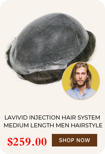 LAVIVID INJECTION HAIR SYSTEM MEDIUM LENGTH MEN HAIRSTYLE